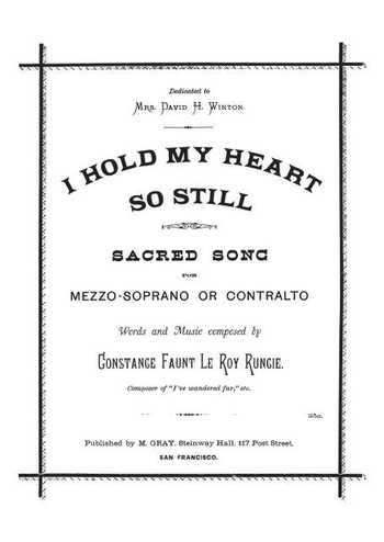 I hold my heart so still
